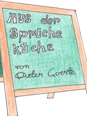 cover image of Aus der Sprücheküche